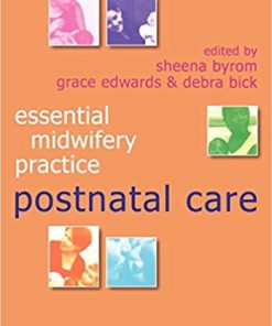 Essential Midwifery Practice Postnatal Care