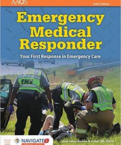 Emergency Medical Responder Your First Response in Emergency Care 6th Ed AAOS