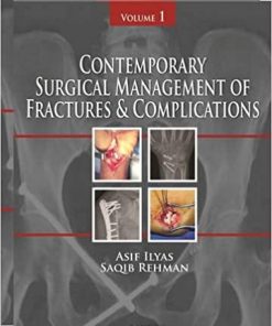 Contemporary Surgical Management of Fractures and Complications