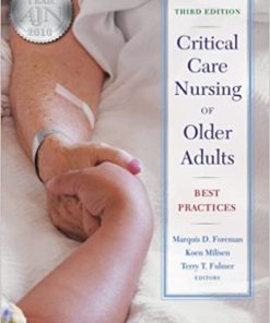 Critical Care Nursing of Older Adults Best Practices 3rd Edition