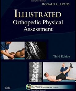 Illustrated Orthopedic Physical Assessment 3rd Edition