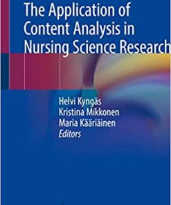 The Application of Content Analysis in Nursing Science Research