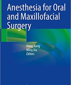 Anesthesia for Oral and Maxillofacial Surgery