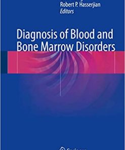 Diagnosis of Blood and Bone Marrow Disorders