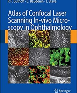 Atlas of Confocal Laser Scanning In Vvivo Microscopy in Ophthalmology
