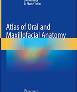 Atlas of Oral and Maxillofacial Anatomy
