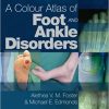 A Colour Atlas of Foot and Ankle Disorders