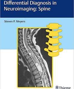 Differential Diagnosis in Neuroimaging Spine