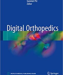 Digital Orthopedics