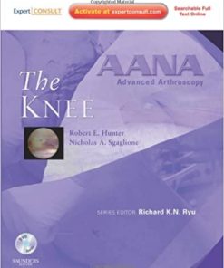 AANA Advanced Arthroscopy The Knee