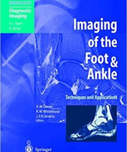 Imaging of the Foot & Ankle Techniques and Applications