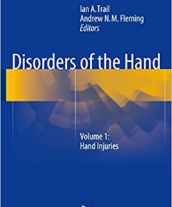 Disorders of the Hand Volume 1 Hand Injuries