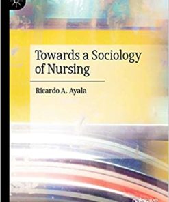 Towards a Sociology of Nursing