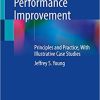 Trauma Center Performance Improvement Principles and Practice With Illustrative Case Studies