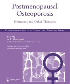 Postmenopausal Osteoporosis Hormones And Other Therapies
