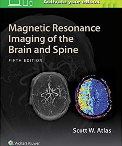 Magnetic Resonance Imaging of the Brain and Spine 5th Edition