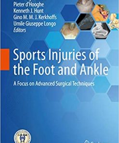 Sports Injuries of the Foot and Ankle A Focus on Advanced Surgical Techniques