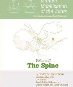 Manual Mobilization of the Joints Volume 2 The Spine
