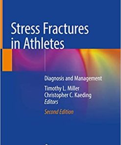 Stress Fractures in Athletes Diagnosis and Management 2nd Edition