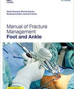 Manual of Fracture Management Foot and Ankle