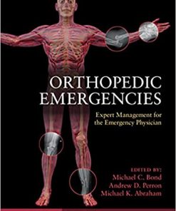 Orthopedic Emergencies Expert Management for the Emergency Physician
