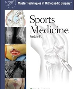 Master Techniques in Orthopaedic Surgery Sports Medicine 3rd Edition