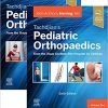Tachdjians Pediatric Orthopaedics From the Texas Scottish Rite Hospital for Children 6th Edition
