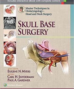 Master Techniques in Otolaryngology Head and Neck Surgery Skull Base Surgery
