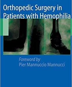 Orthopedic Surgery in Patients with Hemophilia