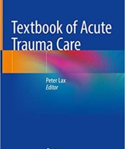 Textbook of Acute Trauma Care