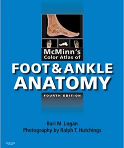 McMinns Color Atlas of Foot and Ankle Anatomy 4th Edition