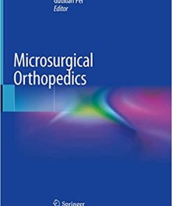 Microsurgical Orthopedics