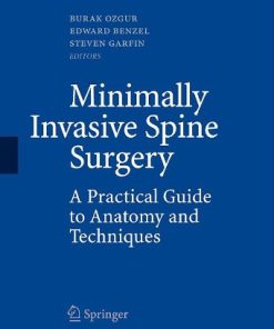 Minimally Invasive Spine Surgery A Practical Guide to Anatomy and Techniques