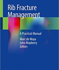 Rib Fracture Management A Practical Manual
