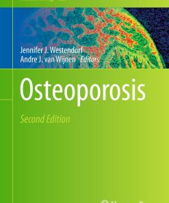 Osteoporosis and Osteoarthritis 2nd Edition