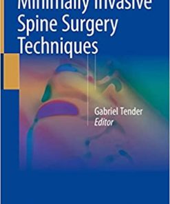 Minimally Invasive Spine Surgery Techniques