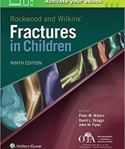 Rockwood and Wilkins Fractures in Children 9th Edition