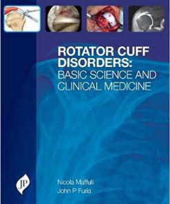 Rotator Cuff Disorders Basic Science & Clinical Medicine