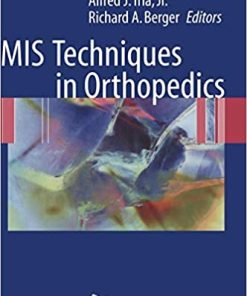 MIS Techniques in Orthopedics