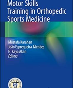 Motor Skills Training in Orthopedic Sports Medicine