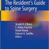 The Residents Guide to Spine Surgery