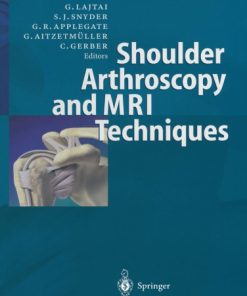 Shoulder Arthroscopy and MRI Techniques