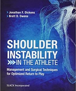 Shoulder Instability in the Athlete Management and Surgical Techniques for Optimized Return to Play