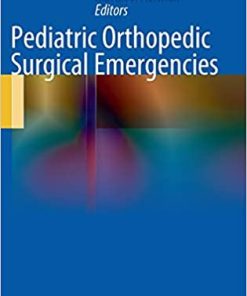 Pediatric Orthopedic Surgical Emergencies