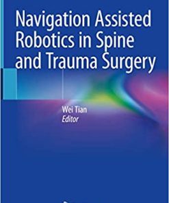 Navigation Assisted Robotics in Spine and Trauma Surgery