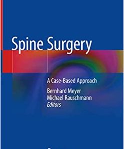 Spine Surgery A Case Based Approach