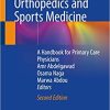Pediatric Orthopedics and Sports Medicine A Handbook for Primary Care Physicians
