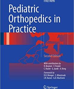 Pediatric Orthopedics in Practice 2nd Edition
