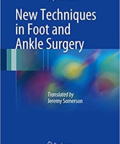 New Techniques in Foot and Ankle Surgery