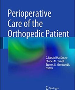 Perioperative Care of the Orthopedic Patient